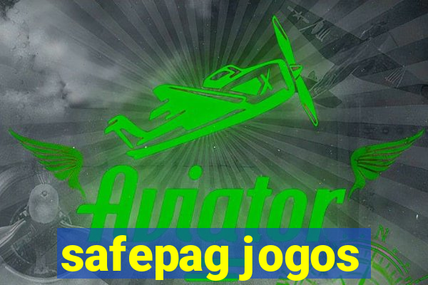 safepag jogos